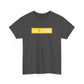 Big Dumb Tab Unisex Heavy Cotton Tee
