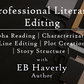 Professional Literary Developmental Editing